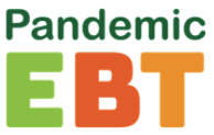 Information regarding Pandemic EBT (P-EBT)